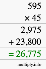 How to calculate 595 times 45 using long multiplication