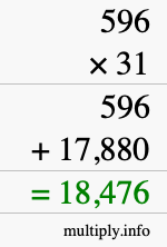 How to calculate 596 times 31 using long multiplication