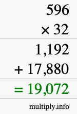 How to calculate 596 times 32 using long multiplication How to calculate 596 times 32 using long multiplication