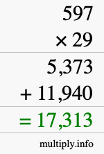 How to calculate 597 times 29 using long multiplication