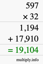 How to calculate 597 times 32 using long multiplication How to calculate 597 times 32 using long multiplication