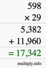 How to calculate 598 times 29 using long multiplication