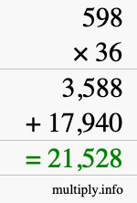 How to calculate 598 times 36 using long multiplication