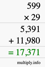 How to calculate 599 times 29 using long multiplication