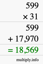 How to calculate 599 times 31 using long multiplication