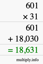How to calculate 601 times 31 using long multiplication