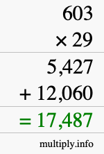 How to calculate 603 times 29 using long multiplication
