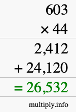 How to calculate 603 times 44 using long multiplication How to calculate 603 times 44 using long multiplication