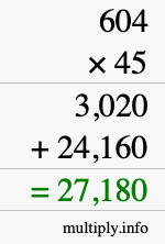 How to calculate 604 times 45 using long multiplication