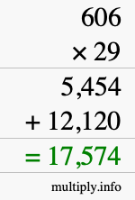 How to calculate 606 times 29 using long multiplication