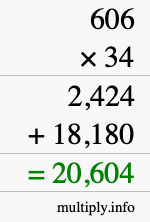 How to calculate 606 times 34 using long multiplication