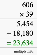 How to calculate 606 times 39 using long multiplication