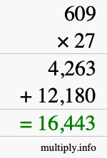 How to calculate 609 times 27 using long multiplication