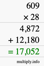 How to calculate 609 times 28 using long multiplication