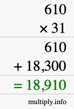 How to calculate 610 times 31 using long multiplication