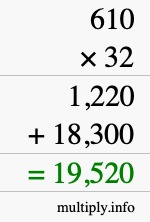 How to calculate 610 times 32 using long multiplication