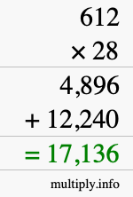 How to calculate 612 times 28 using long multiplication