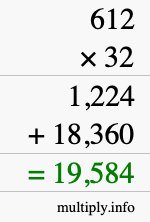 How to calculate 612 times 32 using long multiplication