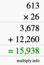 How to calculate 613 times 26 using long multiplication