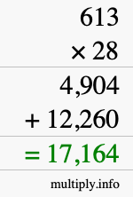 How to calculate 613 times 28 using long multiplication