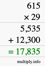 How to calculate 615 times 29 using long multiplication