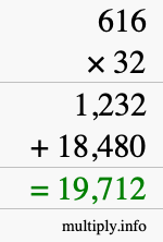How to calculate 616 times 32 using long multiplication