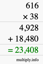 How to calculate 616 times 38 using long multiplication