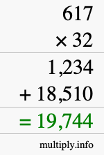 How to calculate 617 times 32 using long multiplication