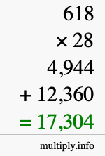 How to calculate 618 times 28 using long multiplication