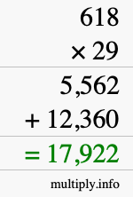How to calculate 618 times 29 using long multiplication