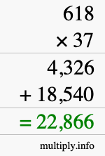 How to calculate 618 times 37 using long multiplication How to calculate 618 times 37 using long multiplication