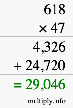 How to calculate 618 times 47 using long multiplication