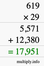 How to calculate 619 times 29 using long multiplication