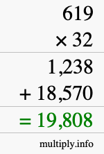How to calculate 619 times 32 using long multiplication