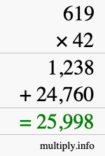 How to calculate 619 times 42 using long multiplication How to calculate 619 times 42 using long multiplication