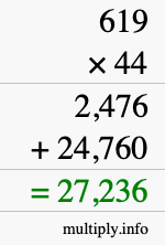 How to calculate 619 times 44 using long multiplication How to calculate 619 times 44 using long multiplication
