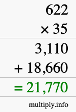 How to calculate 622 times 35 using long multiplication How to calculate 622 times 35 using long multiplication