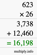 How to calculate 623 times 26 using long multiplication