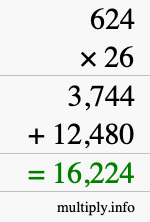 How to calculate 624 times 26 using long multiplication