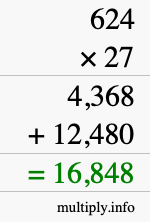 How to calculate 624 times 27 using long multiplication