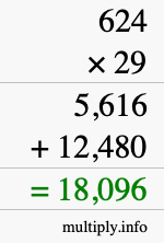 How to calculate 624 times 29 using long multiplication