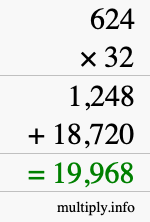 How to calculate 624 times 32 using long multiplication How to calculate 624 times 32 using long multiplication