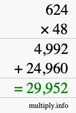 How to calculate 624 times 48 using long multiplication