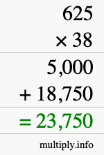 How to calculate 625 times 38 using long multiplication