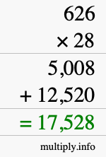 How to calculate 626 times 28 using long multiplication
