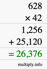How to calculate 628 times 42 using long multiplication How to calculate 628 times 42 using long multiplication