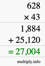 How to calculate 628 times 43 using long multiplication