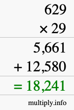 How to calculate 629 times 29 using long multiplication