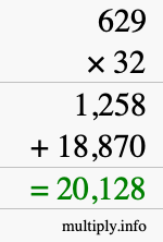 How to calculate 629 times 32 using long multiplication