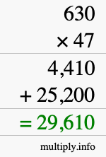 How to calculate 630 times 47 using long multiplication